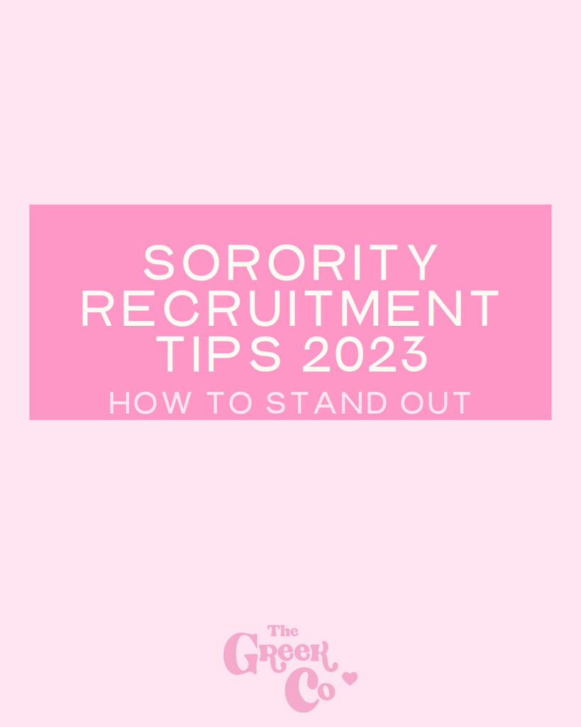 Sorority Recruitment Tips: How to Stand Out and Find Your Perfect Fit