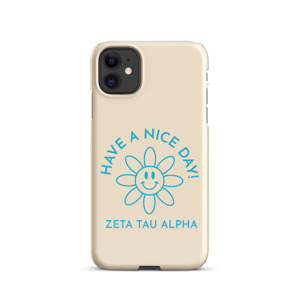 Zeta Tau Alpha Have A nice Day Snap case for iPhone®