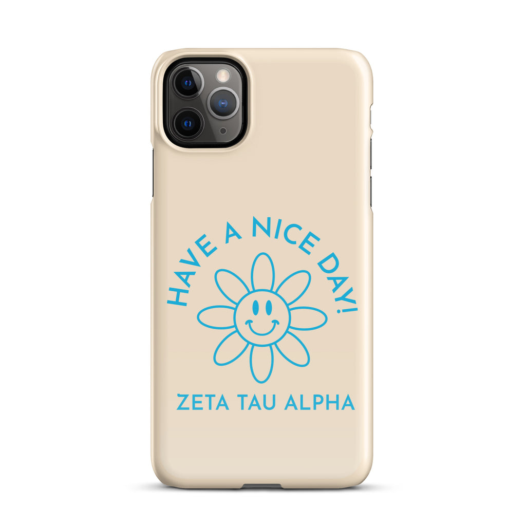 Zeta Tau Alpha Have A nice Day Snap case for iPhone®